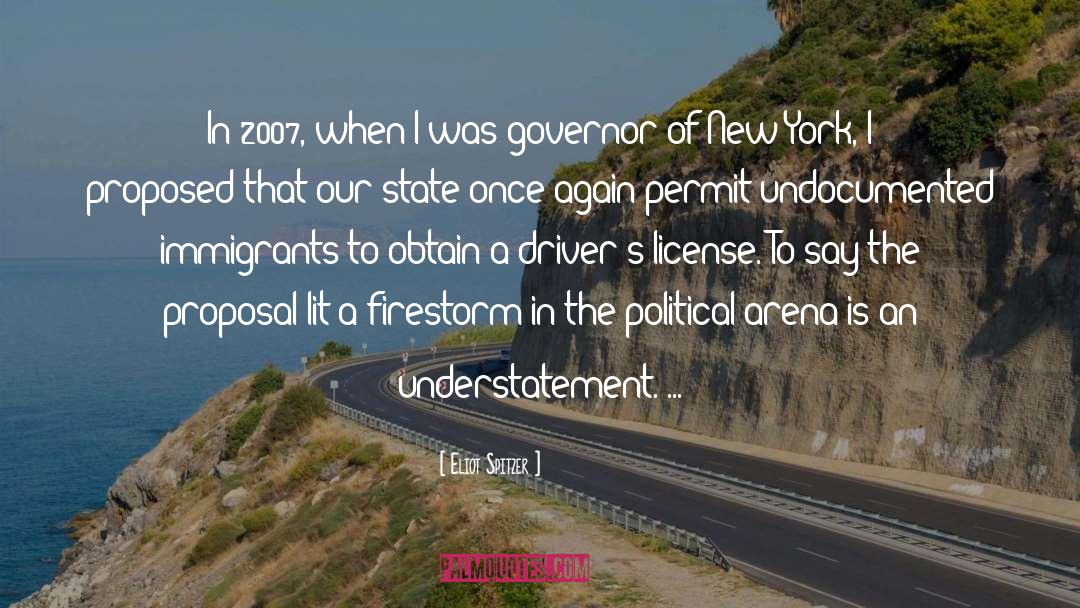 Undocumented Immigrants quotes by Eliot Spitzer