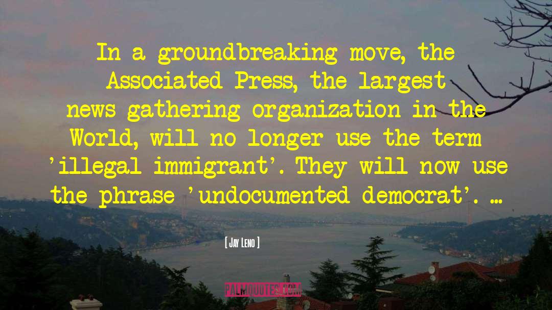 Undocumented quotes by Jay Leno