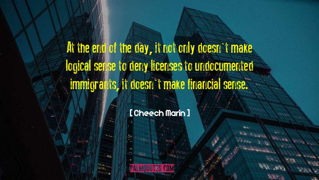 Undocumented quotes by Cheech Marin