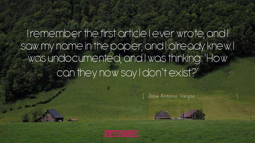 Undocumented quotes by Jose Antonio Vargas