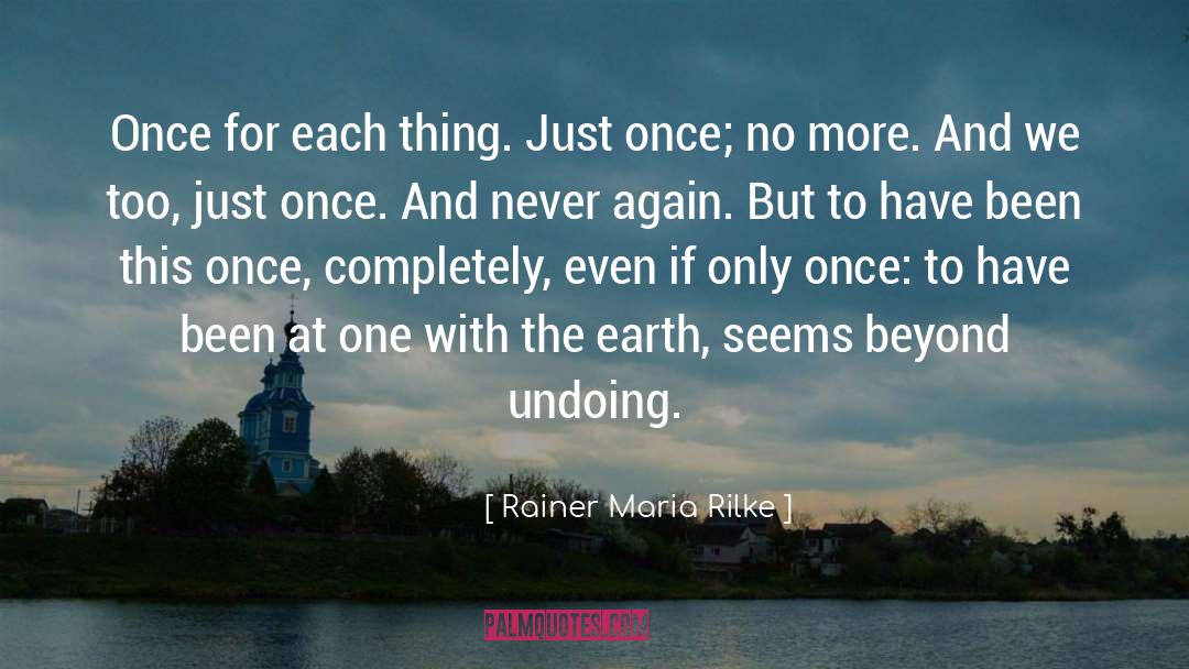 Undoing quotes by Rainer Maria Rilke