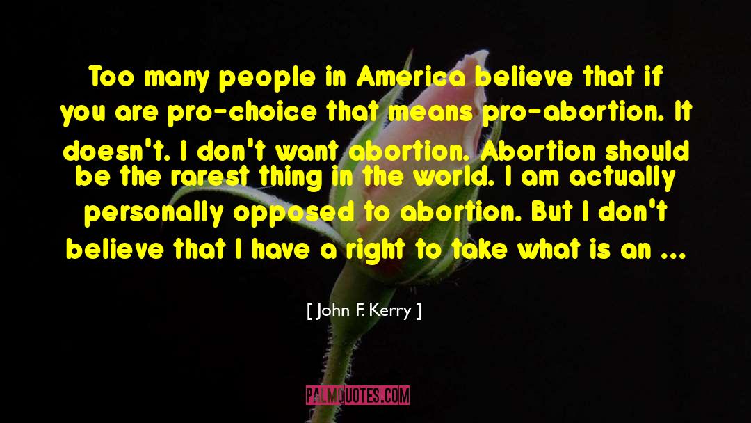 Undoubting Faith quotes by John F. Kerry