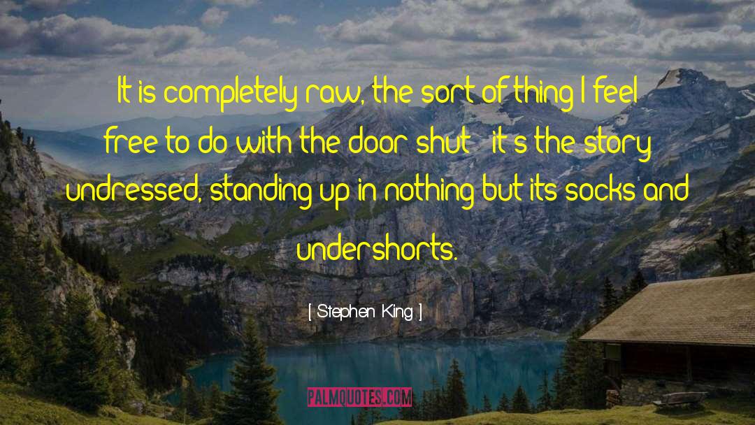 Undressed quotes by Stephen King