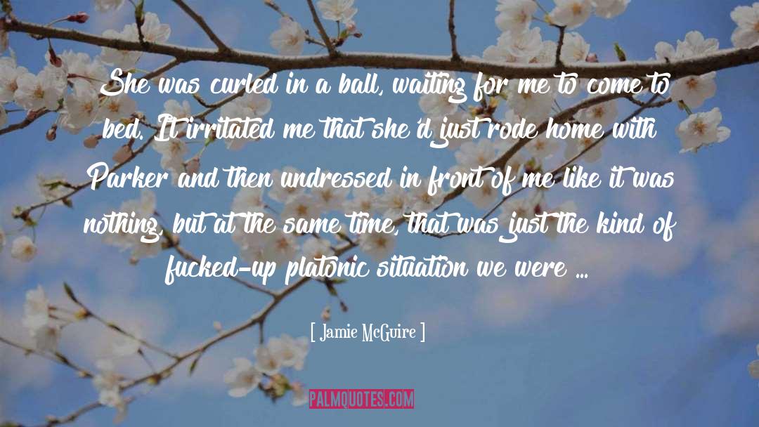 Undressed quotes by Jamie McGuire