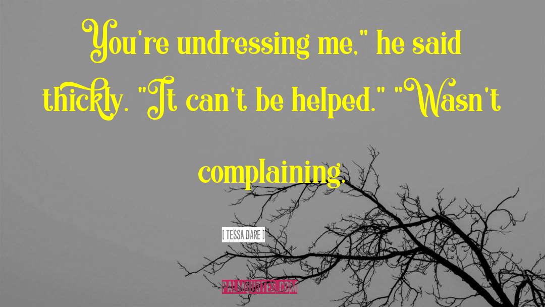 Undressing quotes by Tessa Dare