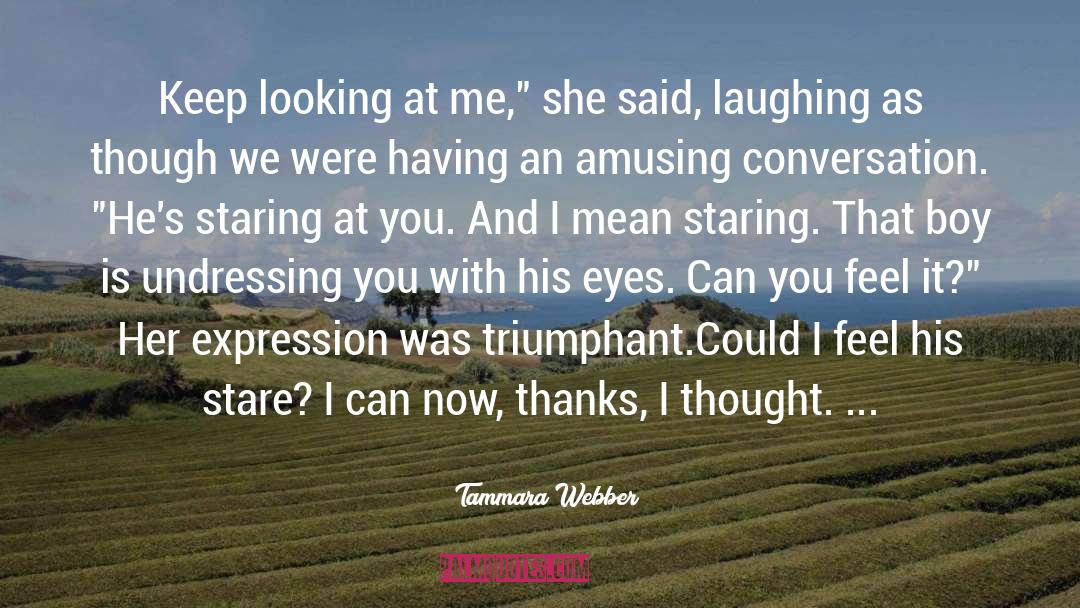 Undressing quotes by Tammara Webber