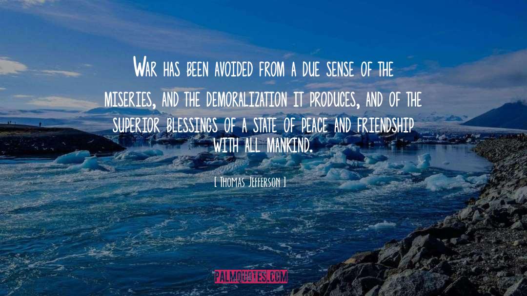 Unearned Blessings quotes by Thomas Jefferson