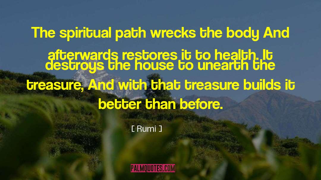 Unearth quotes by Rumi