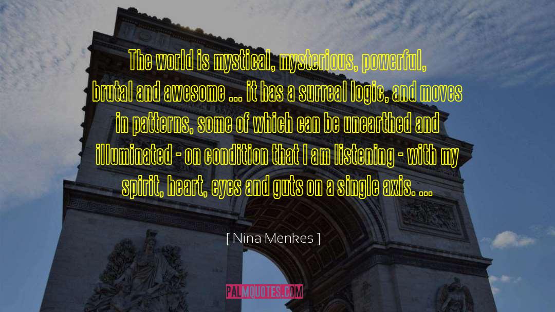 Unearthed quotes by Nina Menkes