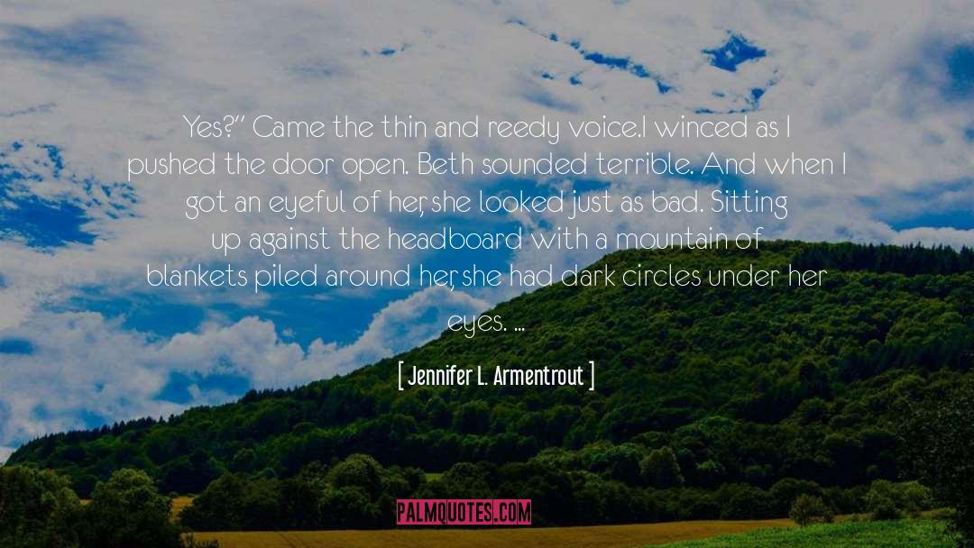 Unease quotes by Jennifer L. Armentrout