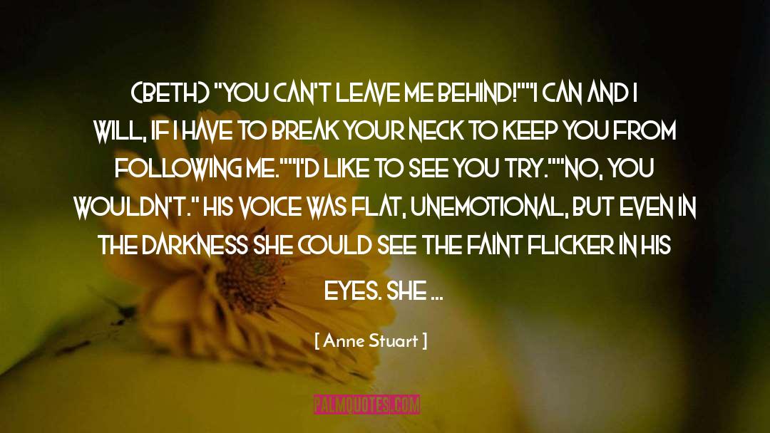 Unemotional quotes by Anne Stuart