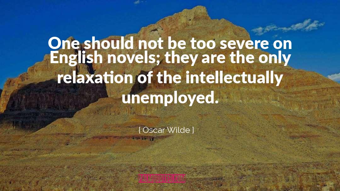 Unemployed quotes by Oscar Wilde