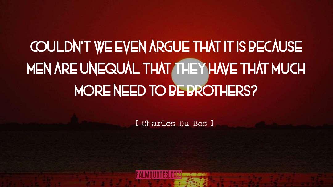 Unequal quotes by Charles Du Bos