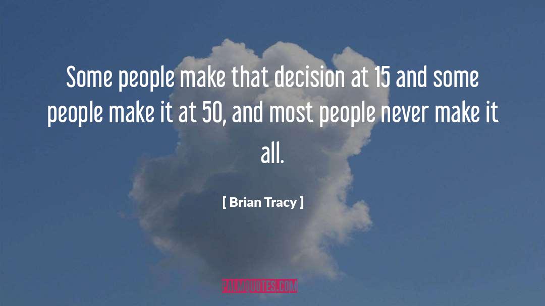 Unequivocal quotes by Brian Tracy