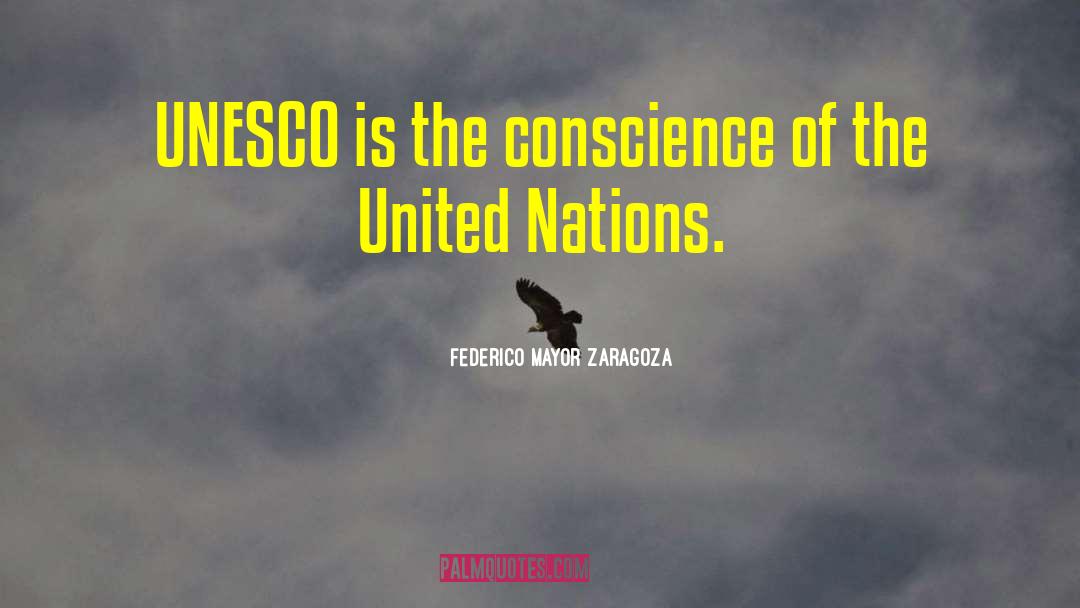 Unesco quotes by Federico Mayor Zaragoza