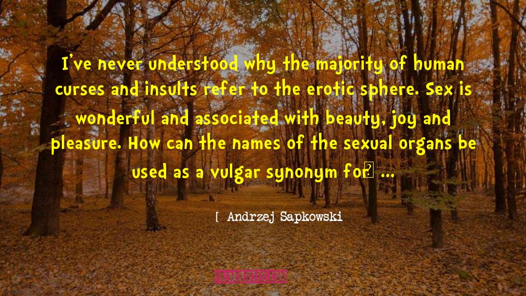 Unestablished Synonym quotes by Andrzej Sapkowski