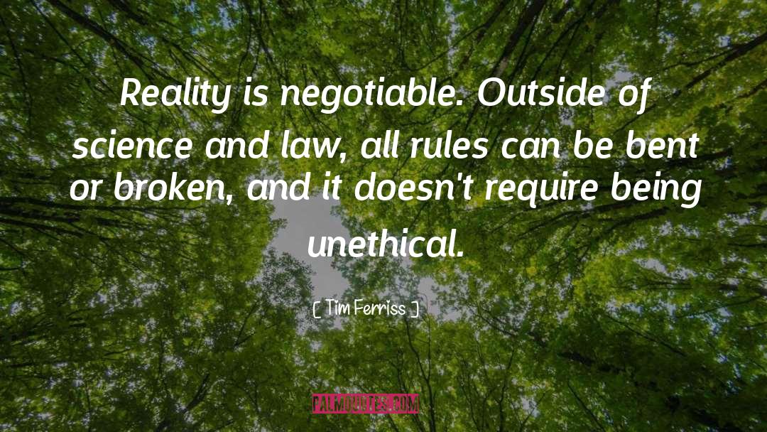 Unethical quotes by Tim Ferriss