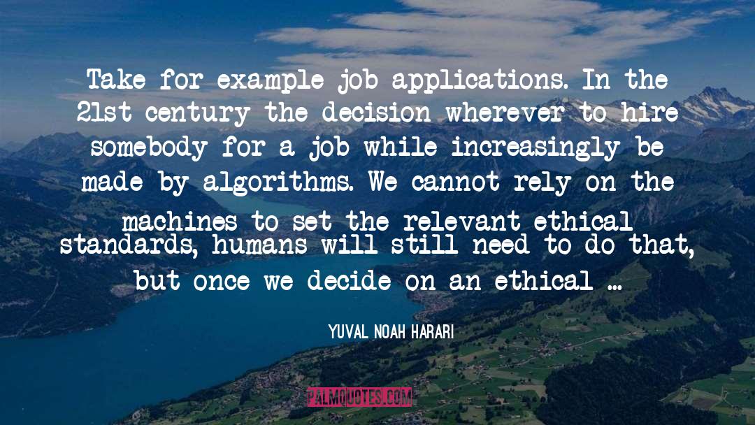 Unethical quotes by Yuval Noah Harari