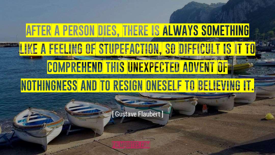 Unexpected Blessing quotes by Gustave Flaubert