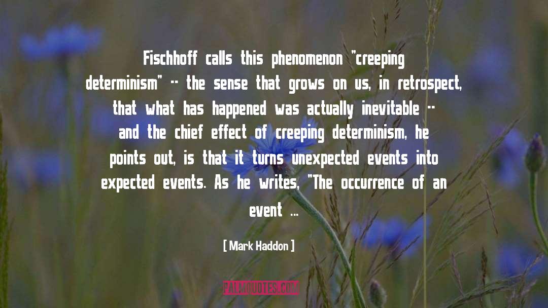 Unexpected Events quotes by Mark Haddon