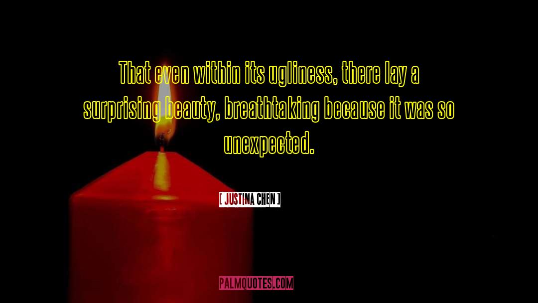 Unexpected Gifts quotes by Justina Chen