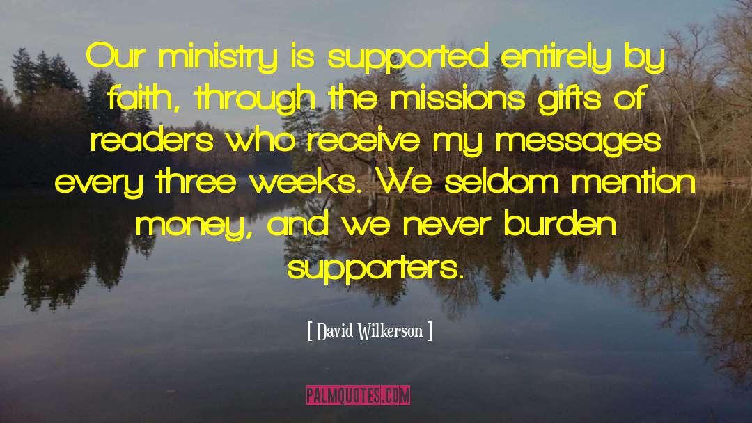 Unexpected Gifts quotes by David Wilkerson