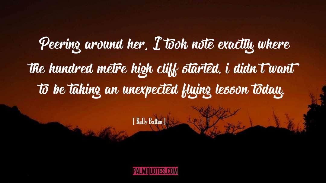 Unexpected Gifts quotes by Kelly Batten