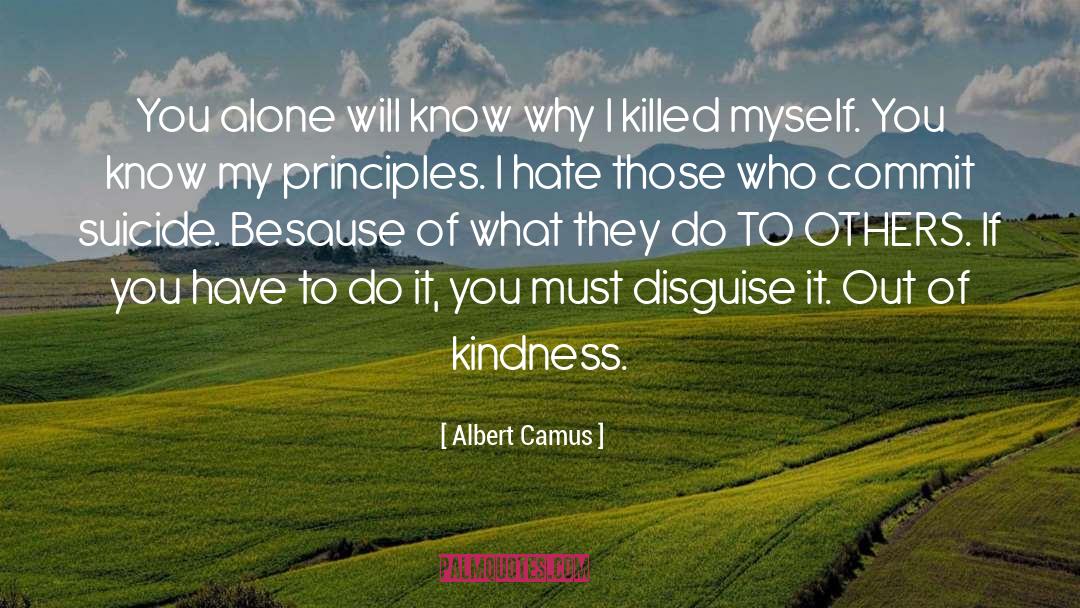 Unexpected Kindness quotes by Albert Camus