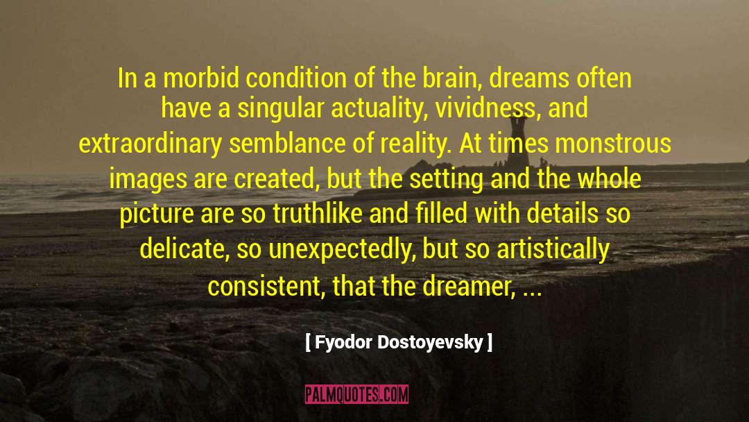 Unexpectedly quotes by Fyodor Dostoyevsky