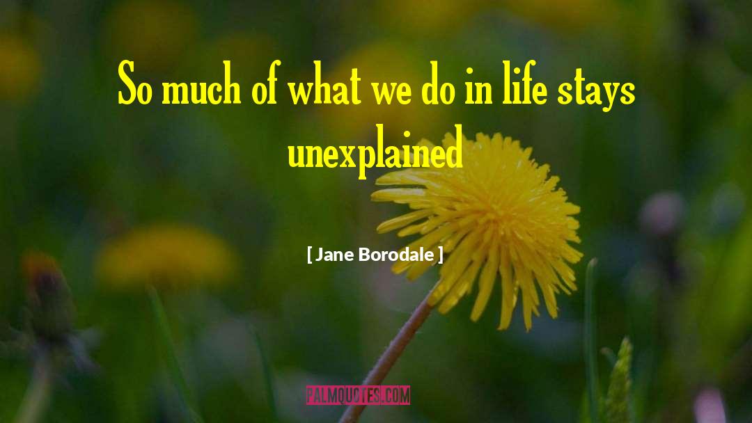 Unexplained quotes by Jane Borodale