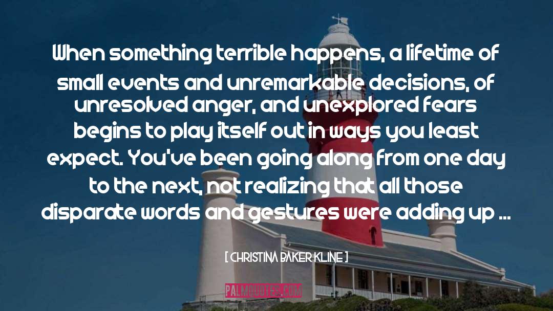 Unexplored quotes by Christina Baker Kline