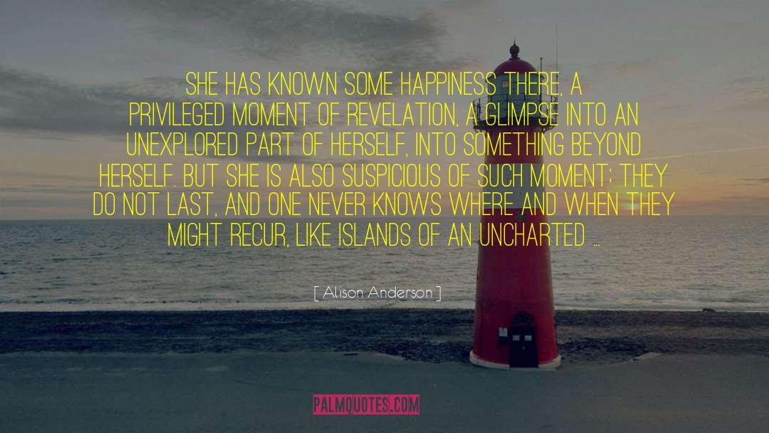 Unexplored quotes by Alison Anderson