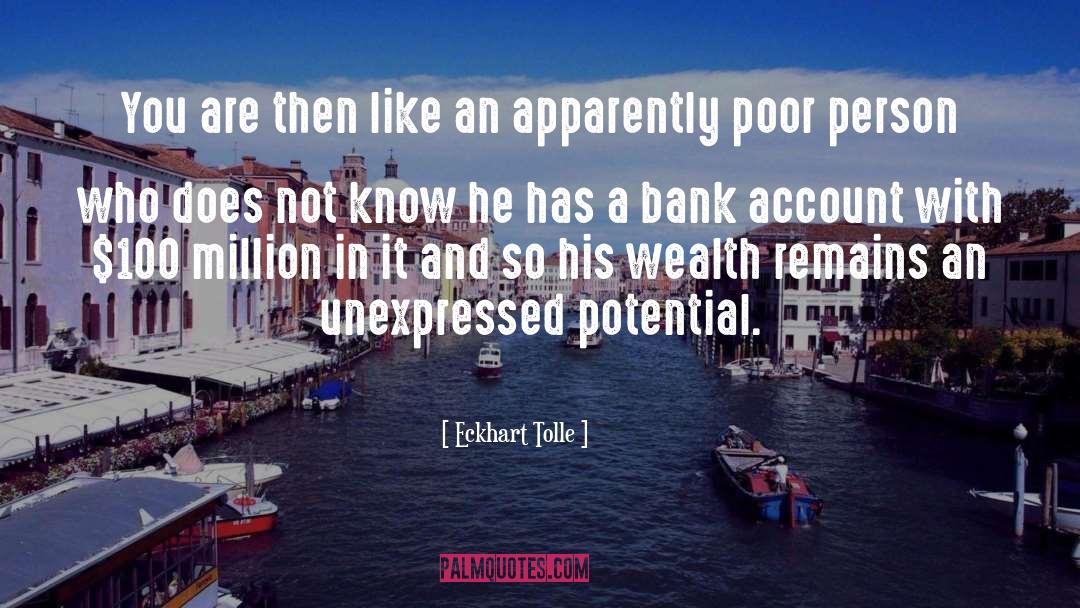 Unexpressed quotes by Eckhart Tolle