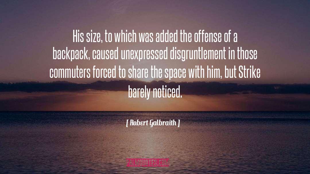 Unexpressed quotes by Robert Galbraith