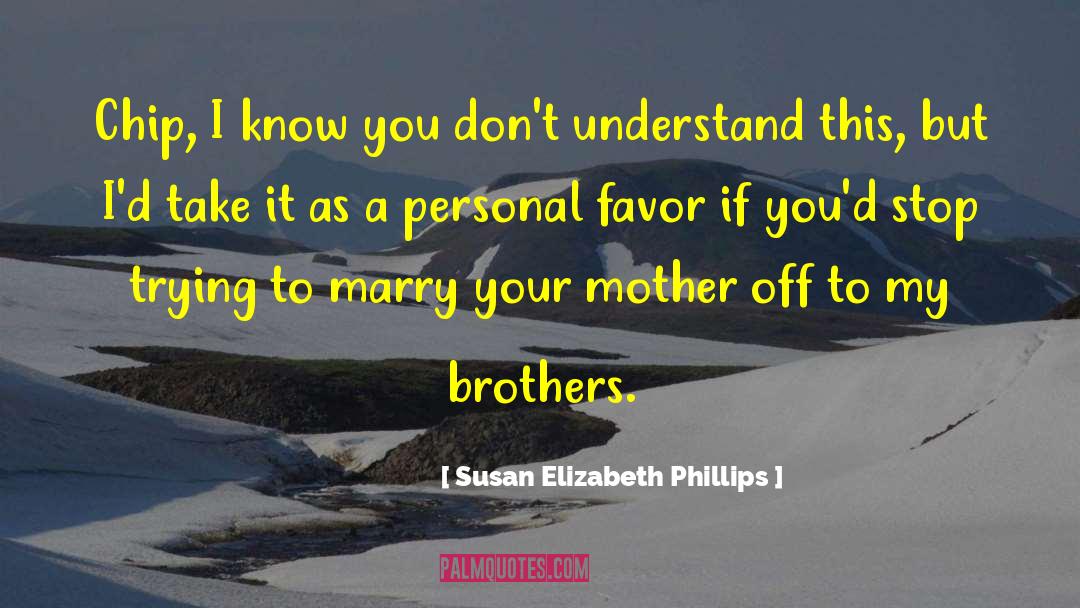 Unfailing Marriage quotes by Susan Elizabeth Phillips