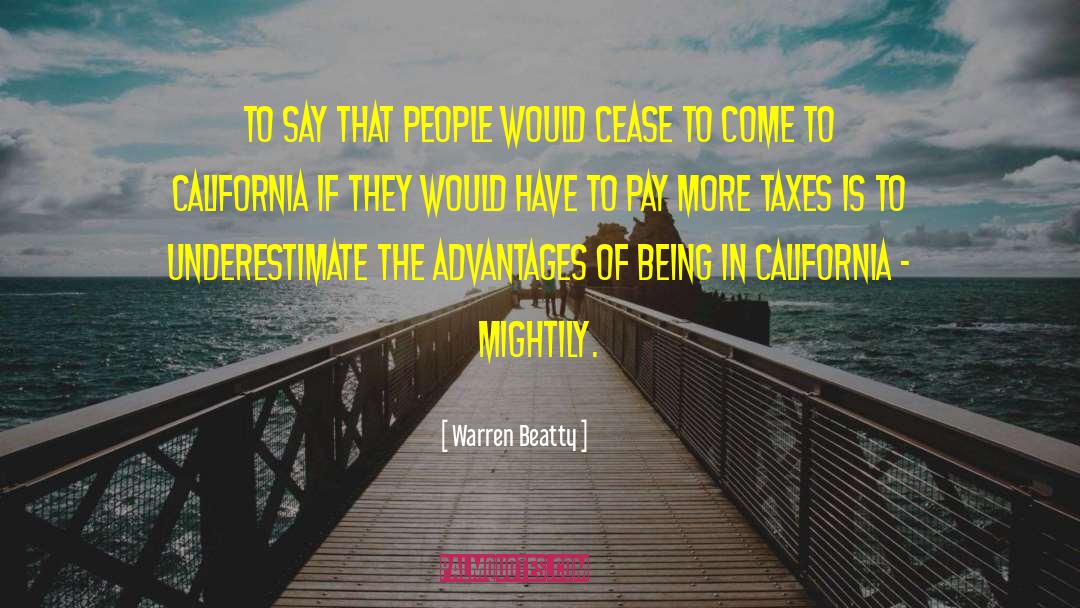Unfair Advantage quotes by Warren Beatty