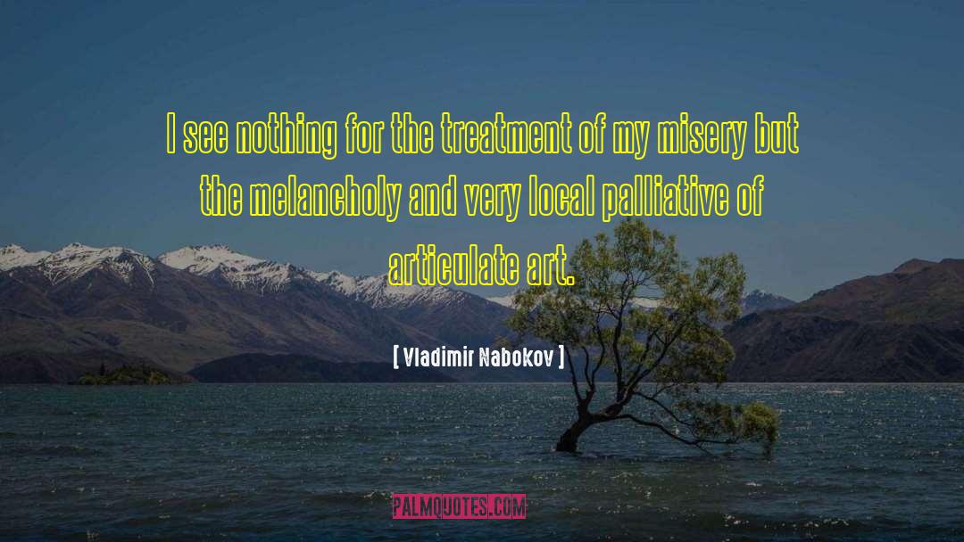 Unfair Treatment quotes by Vladimir Nabokov