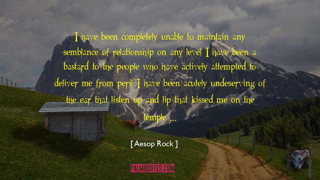 Unfairly quotes by Aesop Rock