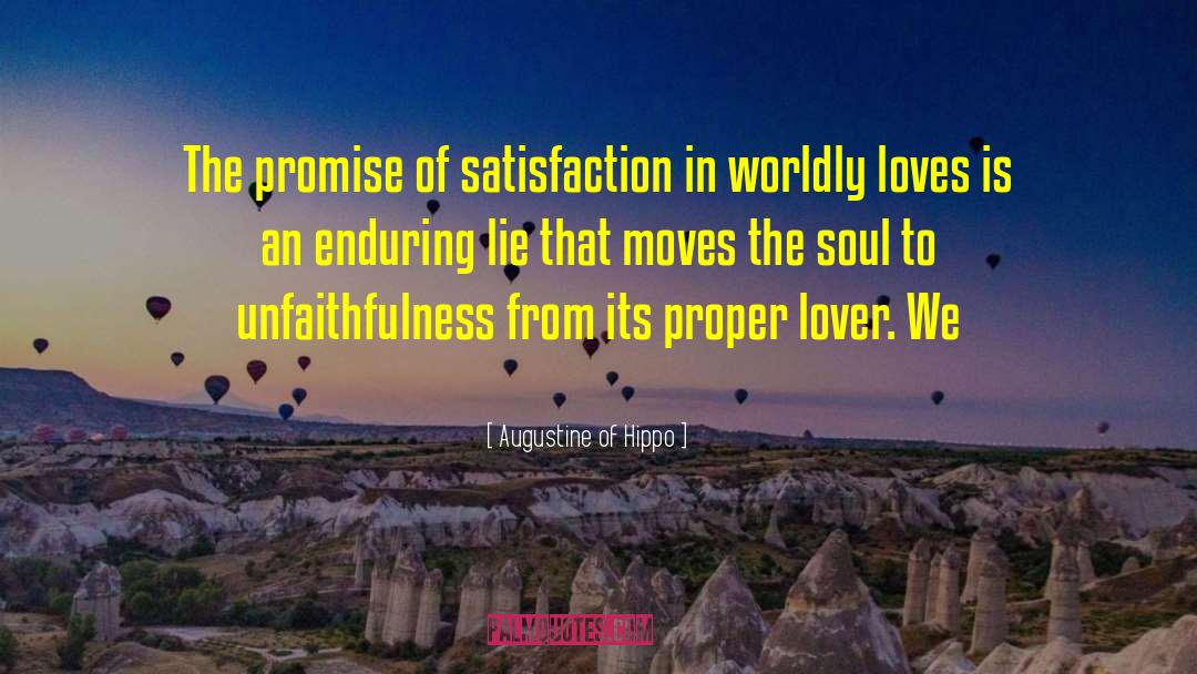 Unfaithfulness quotes by Augustine Of Hippo