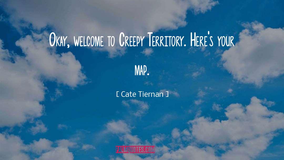 Unfamiliar Territory quotes by Cate Tiernan
