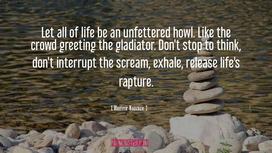 Unfettered quotes by Vladimir Nabokov