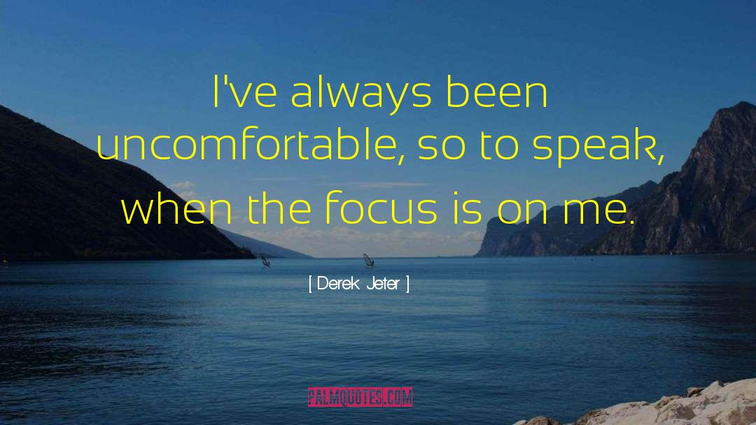 Unfindable So To Speak quotes by Derek Jeter