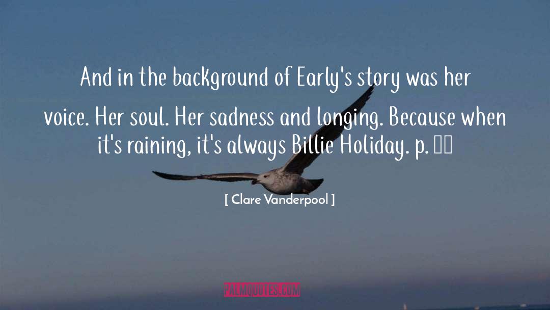 Unfinished Story quotes by Clare Vanderpool