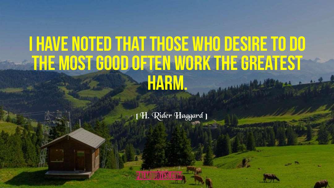 Unfinished Work quotes by H. Rider Haggard