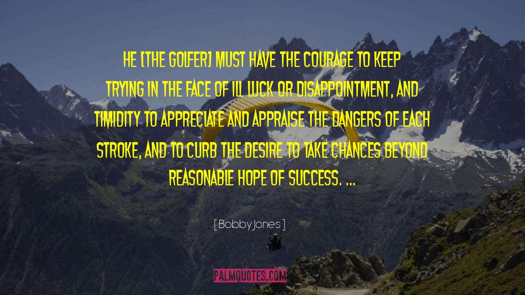 Unflinching Hope quotes by Bobby Jones