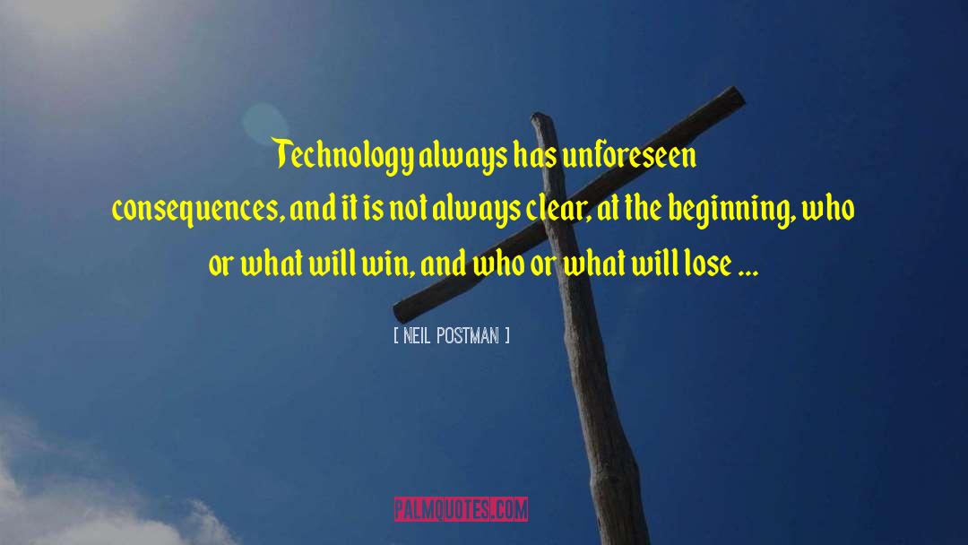 Unforeseen Glitch quotes by Neil Postman
