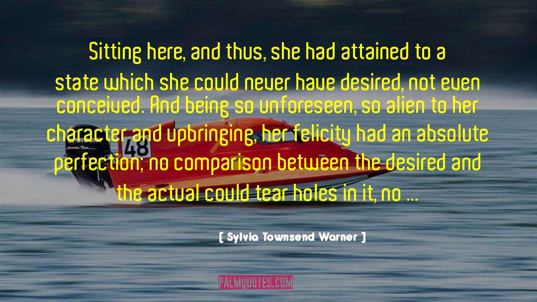 Unforeseen quotes by Sylvia Townsend Warner