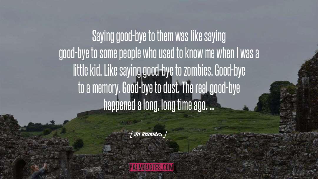 Unforgettable Memory quotes by Jo Knowles