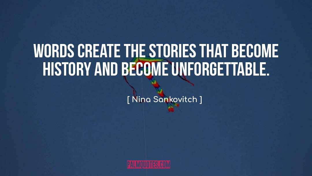 Unforgettable quotes by Nina Sankovitch