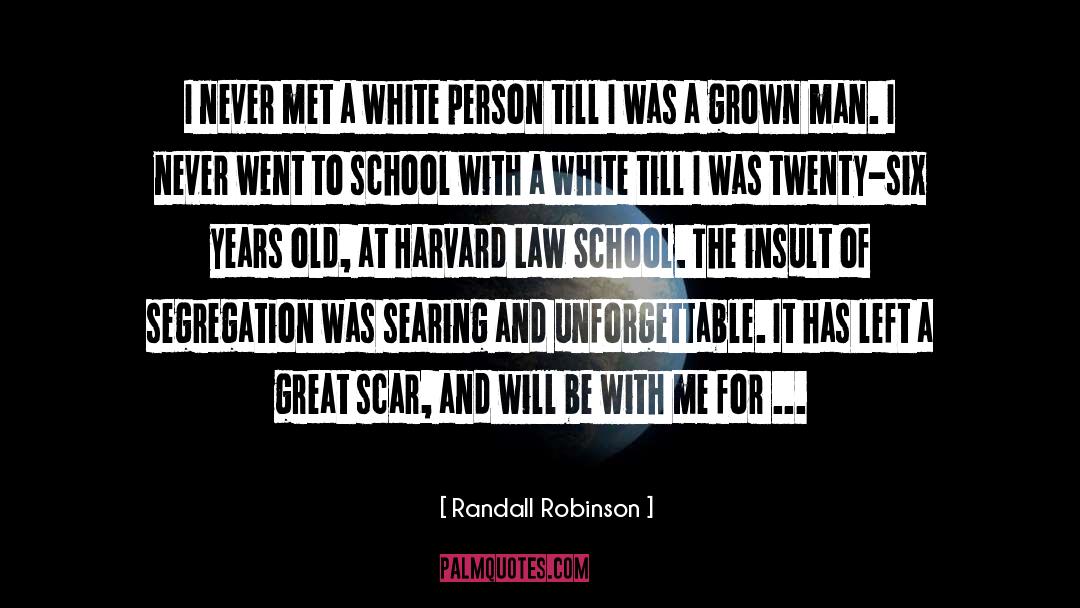 Unforgettable quotes by Randall Robinson
